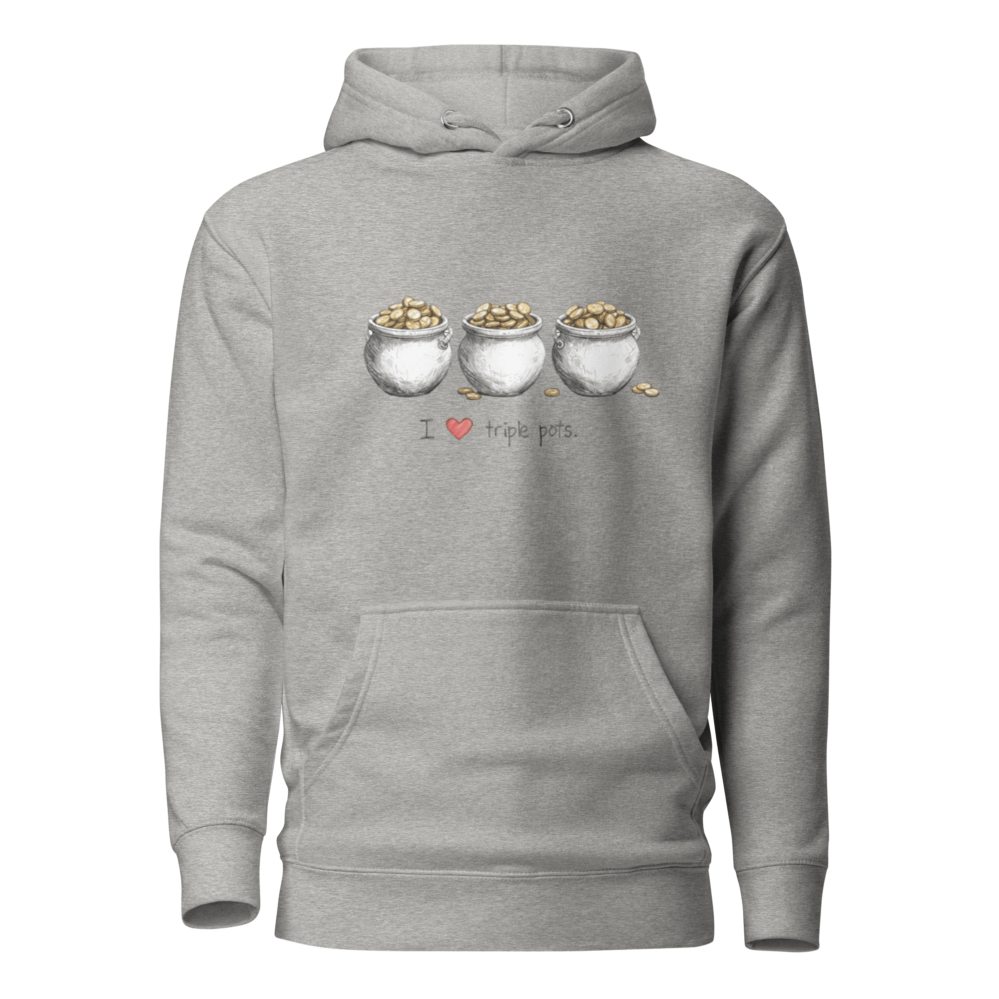 Gray hoodie with 'I ❤️ triple pots' and three pots of gold design, slot-themed apparel