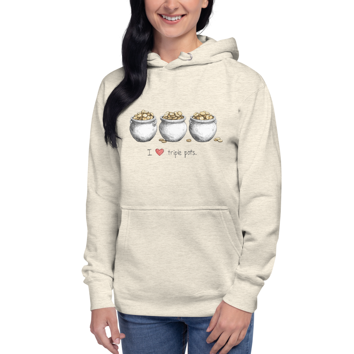 Woman wearing cream hoodie with 'I ❤️ triple pots' graphic, featuring three pots of gold coins, slot-themed apparel