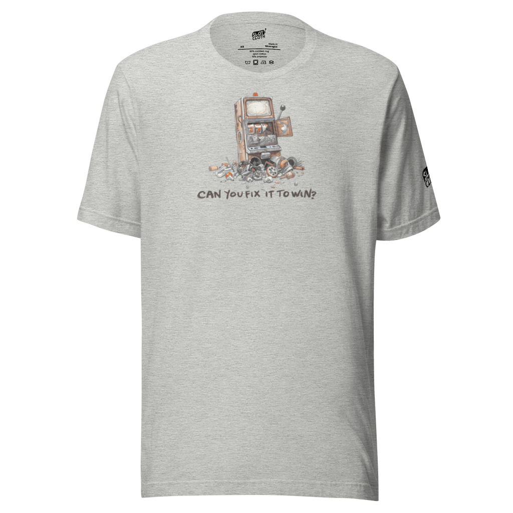 Gray t-shirt with broken slot machine graphic and text 'Can You Fix It To Win?'